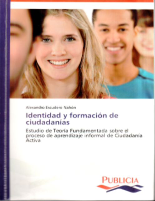 Identidad y formación de ciudadanías. Estudio de Teoría Fundamentada sobre el proceso de aprendizaje informal de Ciudadanía Activa